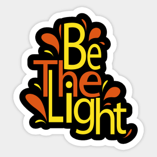 Be The Light Sticker